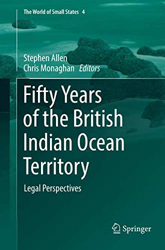Fifty Years of the British Indian Ocean Territory