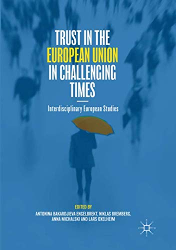 Trust in the European Union in Challenging Times