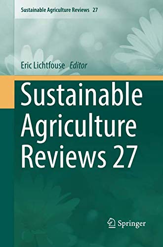 Sustainable Agriculture Reviews 27