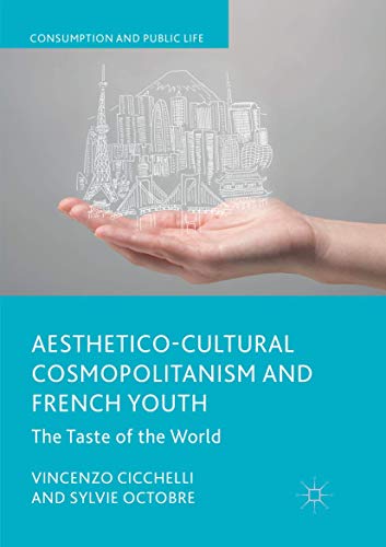 Aesthetico Cultural Cosmopolitanism and French Youth