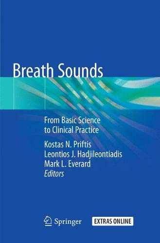 Breath Sounds: From Basic Science To Clinical Practice
