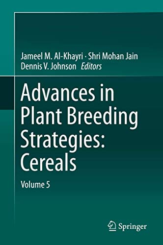 Advances In Plant Breeding Strategies : Cereals