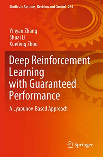 Deep Reinforcement Learning With Guaranteed Performance