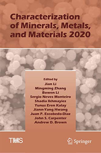 Characterization of Minerals Metals and Materials 2020