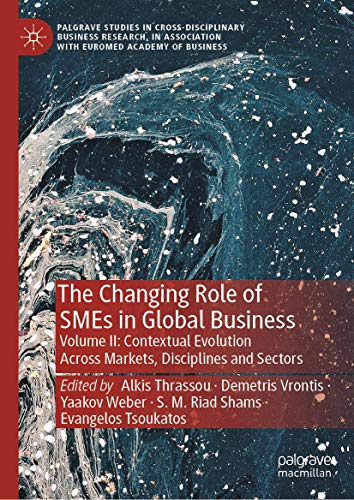 The Changing Role of SMEs in Global Business : Volume II