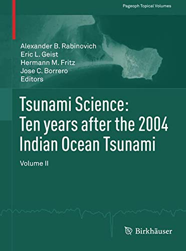 Tsunami Science Ten years after the 2004 Indian Ocean Tsunami
