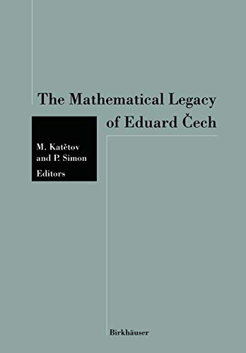 The Mathematical Legacy Of Eduard Čech