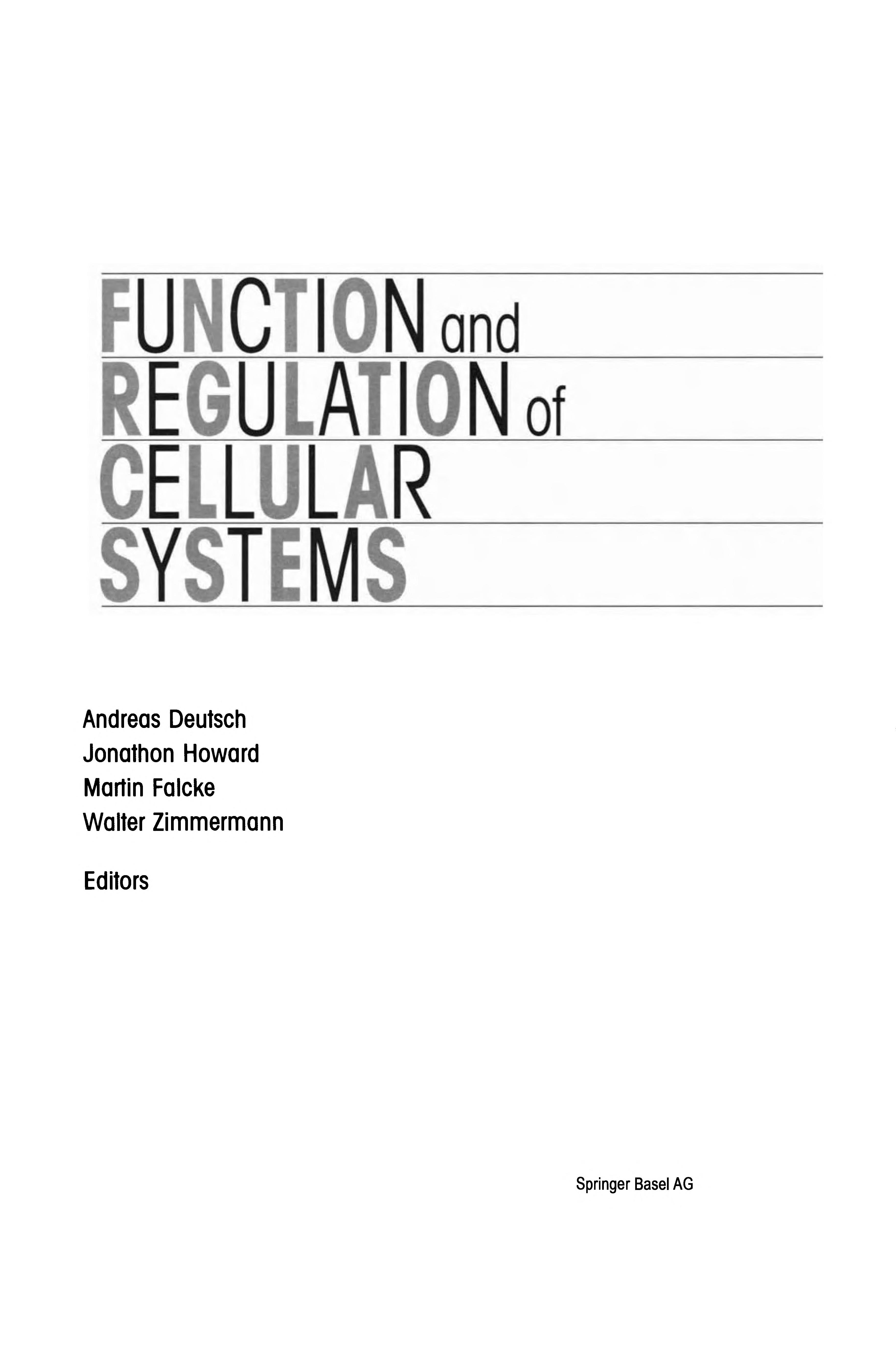 Function and Regulation of Cellular Systems