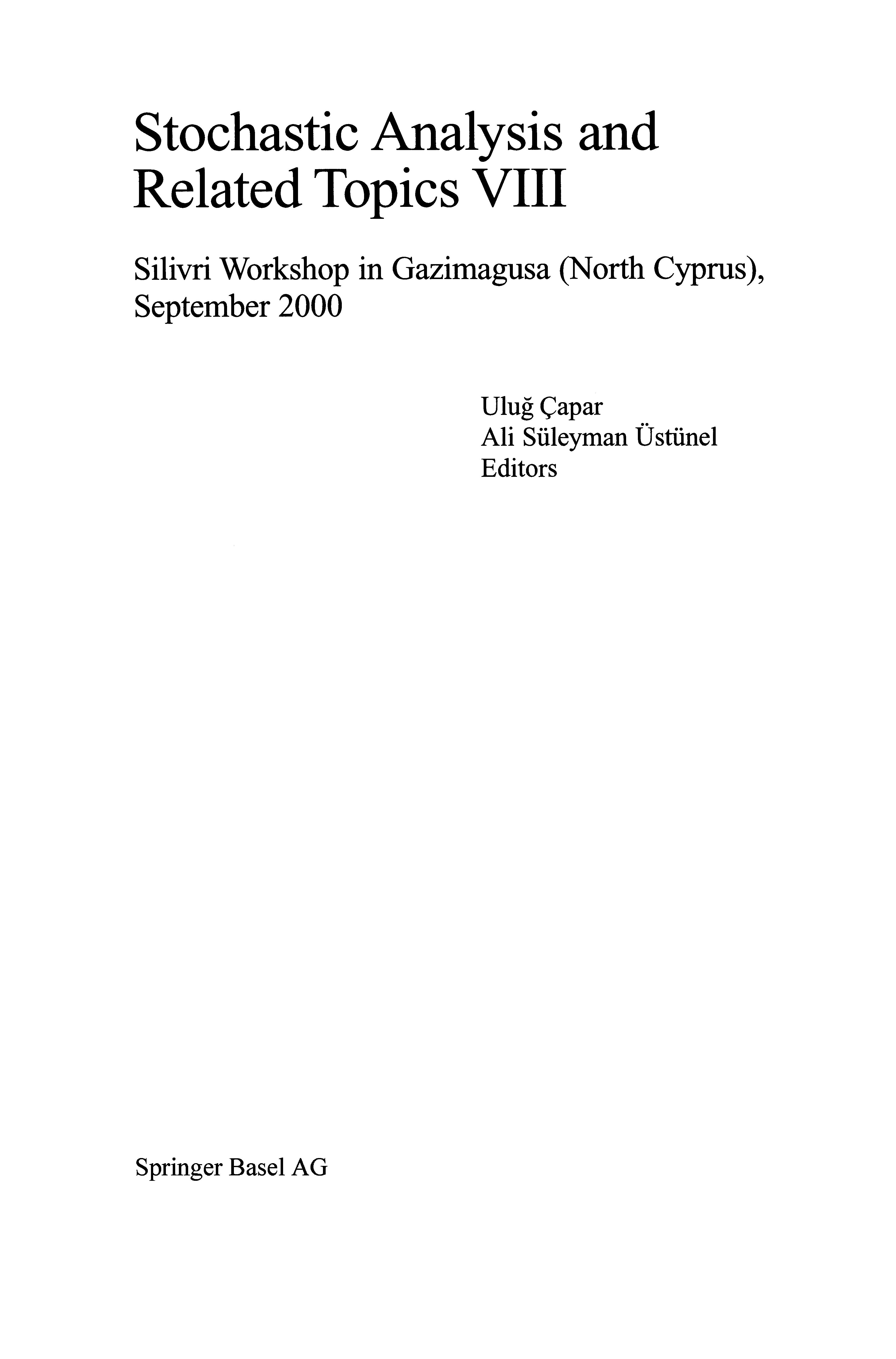 Stochastic Analysis and Related Topics VIII