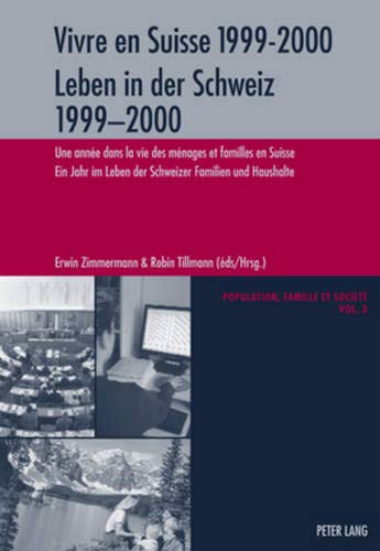 Vivre En Suisse 1999-2000. Leben In Der Schweiz 1999-2000