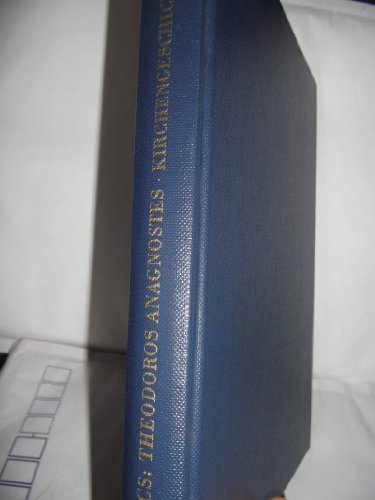 Theodoros Anagnostes Kirchengeschichte