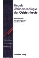 Hegels Phänomenologie des Geistes Heute (Deutsche Zeitschrift Für Philosophie