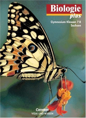 Biologie Plus, Lehrbuch, Ausgabe Gymnasium Sachsen