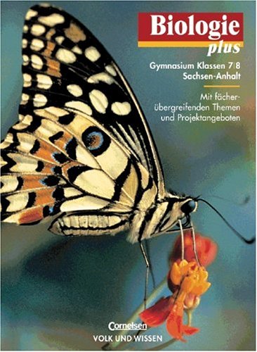 Biologie Plus, Lehrbuch, Ausgabe Gymnasium Sachsen-Anhalt