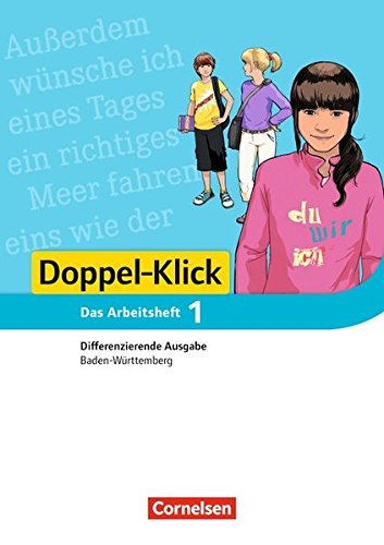 Doppel Klick Differenzierende Ausgabe Baden Wurttemberg. 5. Schuljahr. Arbeitsheft mit Losungen