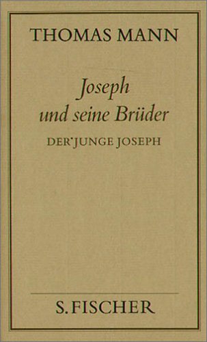 Joseph Und Seine Brüder, 4 Bde., Bd.2, Der Junge Joseph