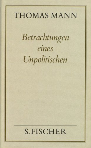 Betrachtungen Eines Unpolitischen ( Frankfurter Ausgabe)