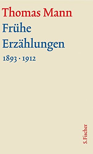 Frühe Erzählungen. Große Kommentierte Frankfurter Ausgabe