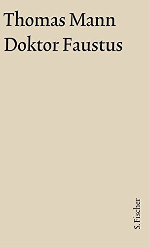 Doktor Faustus. Große Kommentierte Frankfurter Ausgabe. Textband