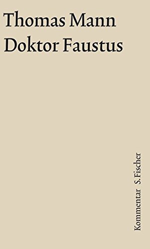 Doktor Faustus. Große Kommentierte Frankfurter Ausgabe. Kommentarband