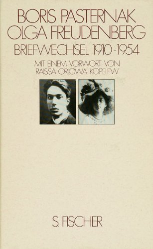Boris Pasternak, Olga Freidenberg, Briefwechsel, 1910-1954
