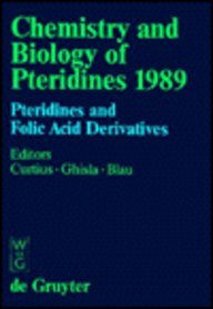 Chemistry And Biology Of Pteridines, 1989