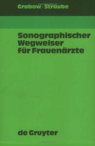 Sonographischer Wegweiser Fur Frauenarzte