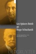 Leo Spitzers Briefe An Hugo Schuchardt