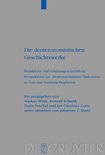 Die deuteronomistischen Geschichtswerke