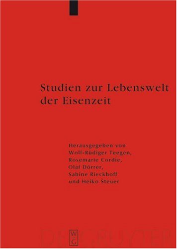 Studien Zur Lebenswelt Der Eisenzeit