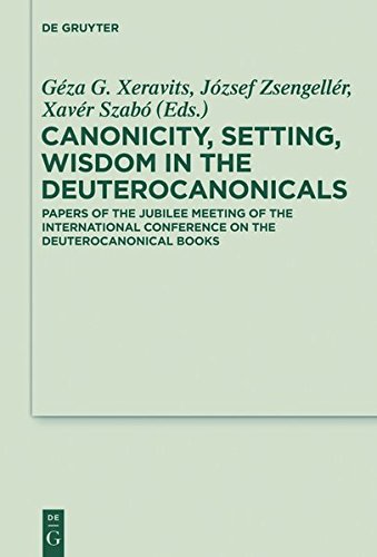 Canonicity, Setting, Wisdom In The Deuterocanonicals