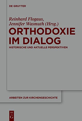 Orthodoxie Im Dialog