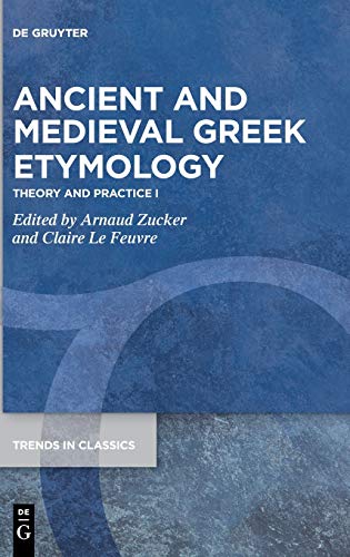 Ancient and Medieval Greek Etymology