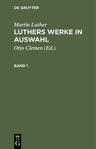 Luthers Werke in Auswahl