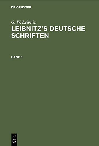 Leibnitz's Deutsche Schriften