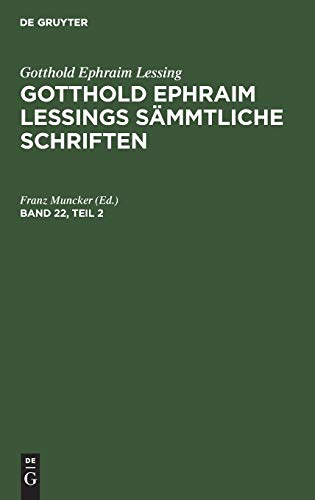 Gotthold Ephraim Lessings Sammtliche Schriften