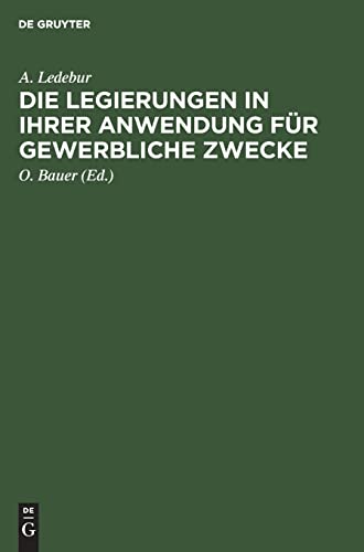 Die Legierungen In Ihrer Anwendung Für Gewerbliche Zwecke
