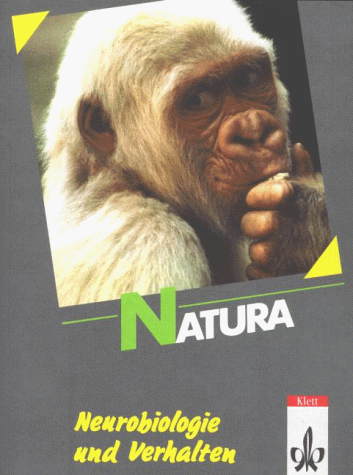 Natura, Biologie Für Gymnasien, Themenhefte S II, Neurobiologie Und Verhalten