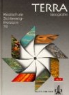 TERRA Geographie Ausgabe Schleswig Holstein 10. Schuljahr Ausgabe fur Realschulen
