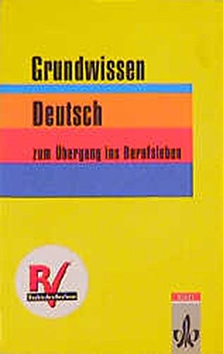 Grundwissen Deutsch, Neue Rechtschreibung, Lehrbuch