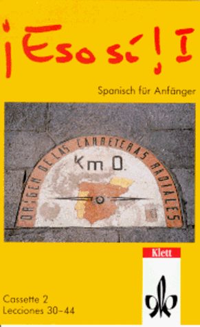 Eso Si!, 2 Cassetten Zum Lehrbuch