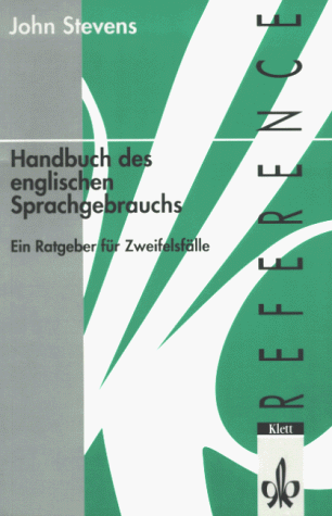 Englischer Sprachgebrauch. Ein Ratgeber Für Zweifelsfälle