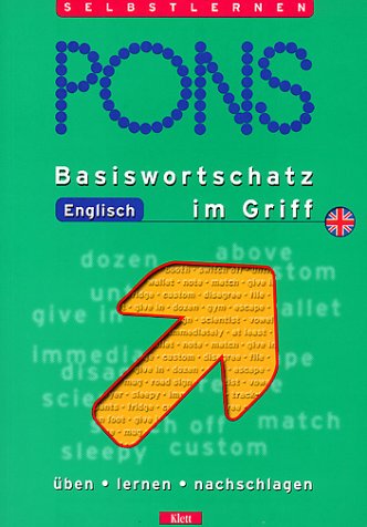 PONS Basiswortschatz Englisch Im Griff
