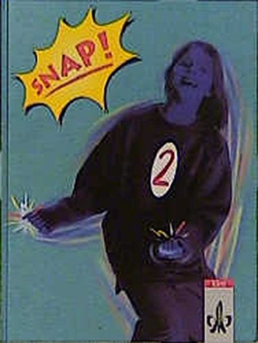 Snap!, Tl.2, Schülerbuch Für Klasse 6