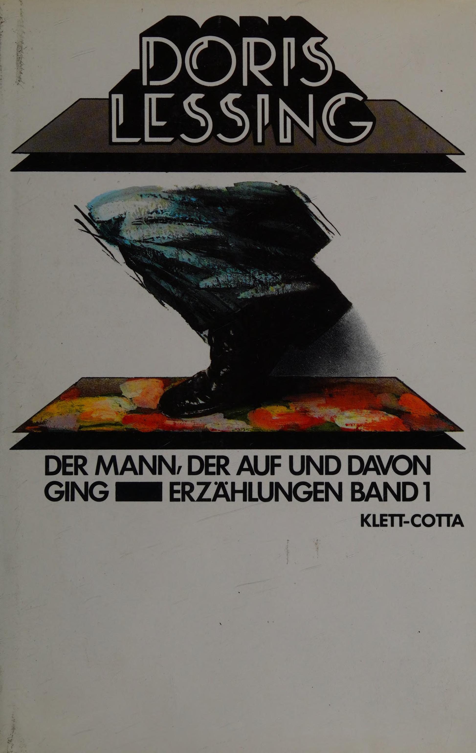 Der Mann, Der Auf Und Davon Ging