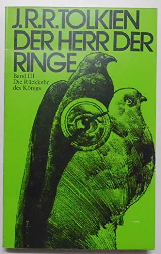 Der Herr Der Ringe 3. Die Rückkehr des Königs by J.R.R. Tolkien, ISBN 9783129082003
