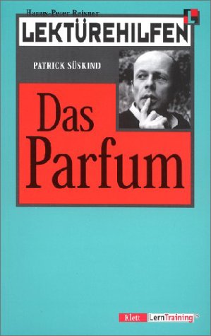 Lektürehilfen. 'Das Parfum'. Materialien