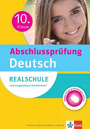 Abschlussprüfung 10. Klasse Deutsch