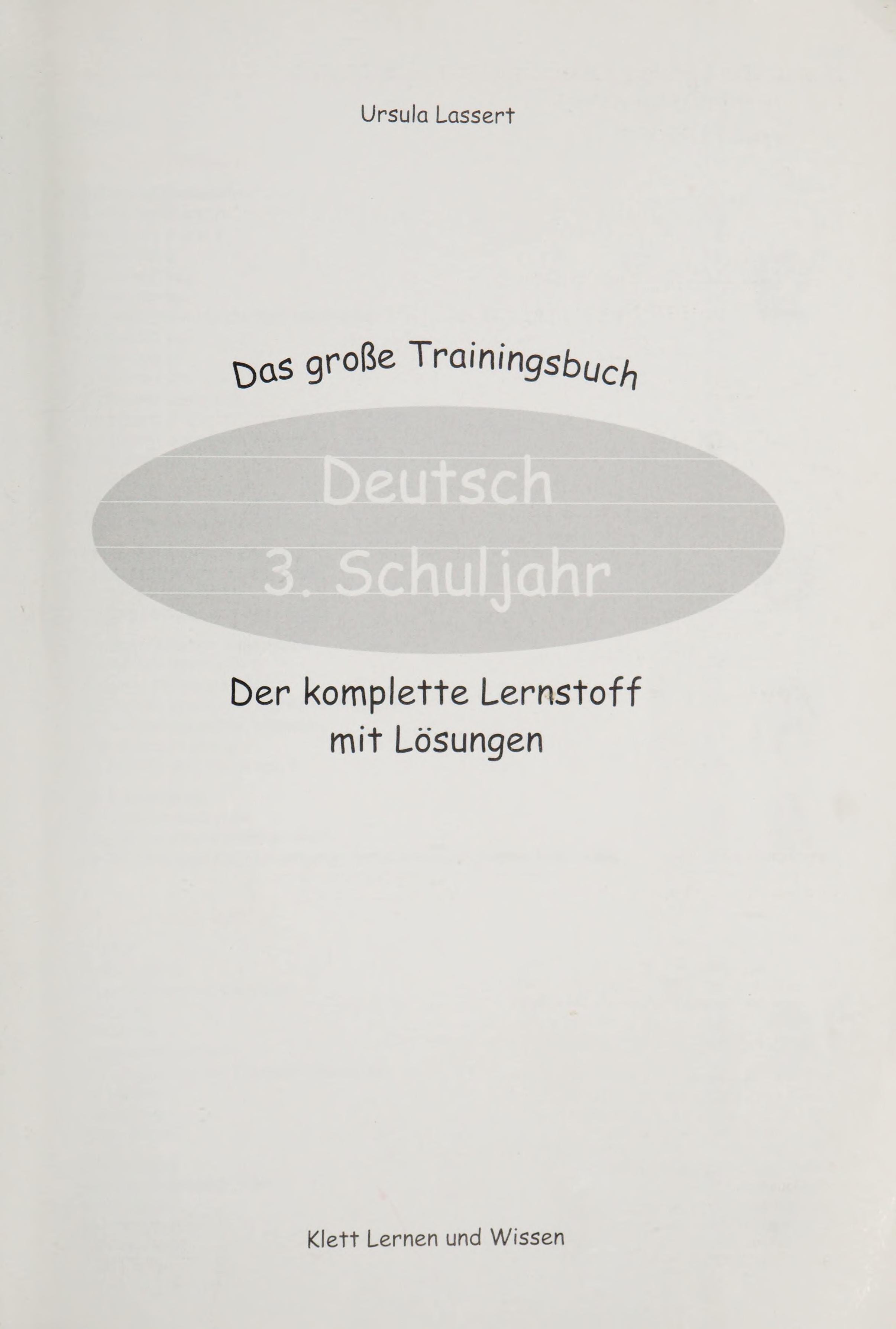 Das Große Trainingsbuch Deutsch 3. Schuljahr. RSR 2006