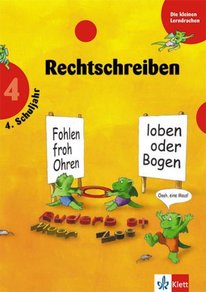 Die Kleinen Lerndrachen, Training, Training Rechtschreiben, 4. Schuljahr